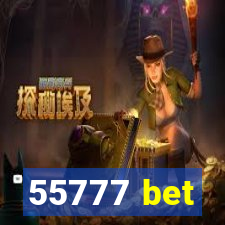 55777 bet